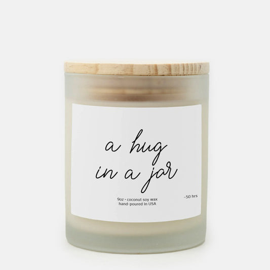 A HUG IN A JAR - 9OZ FROSTED GLASS