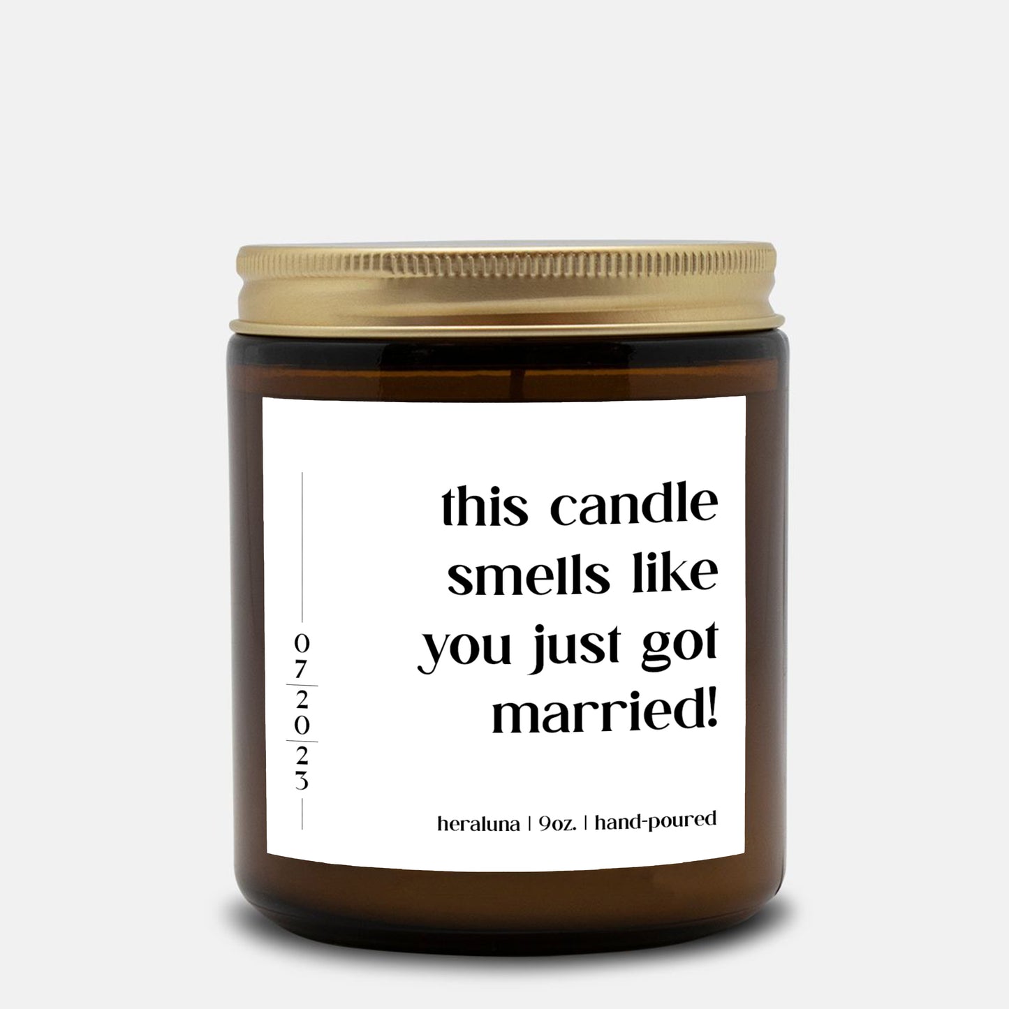 THIS CANDLE SMELLS LIKE YOU JUST GOT MARRIED- AMBER CANDLE 4OZ OR 9OZ