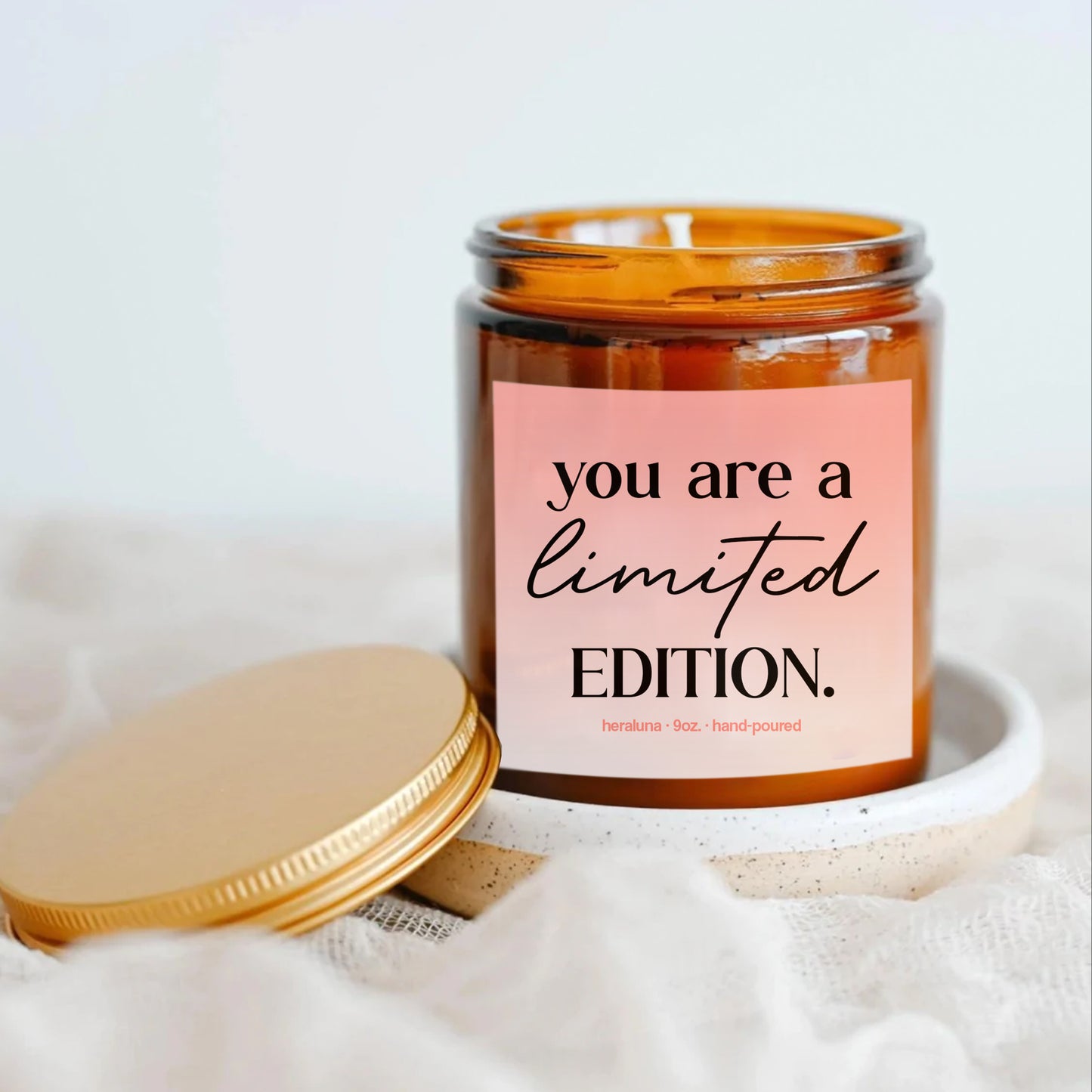 YOU ARE A LIMITED EDITION- AMBER CANDLE 4OZ OR 9OZ